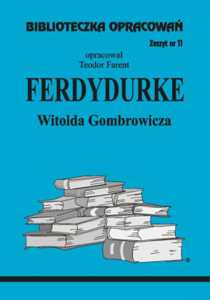 Biblioteczka opracowań nr 011 Ferdydurke