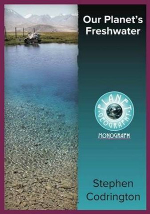 Our Planet’s Freshwater 2nd Edition