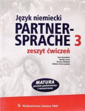 Partner-Sprache 3. Język niemiecki. Zeszyt ćwiczeń. Zakres podstawowy i rozszerzony +CD