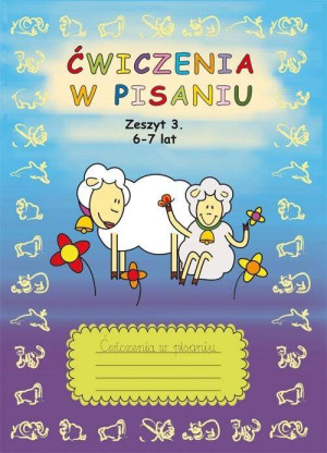 Ćwiczenia w pisaniu. Zeszyt 3
