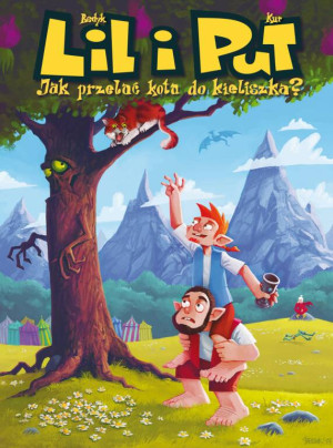 Lil i Put. Jak przelać kota do kieliszka? Tom 1