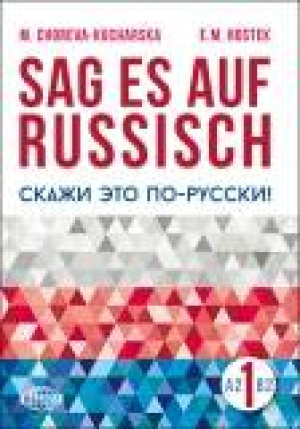 Sag es auf Russisch! 1 A2/B2