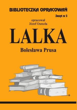 Lalka. Biblioteczka Opracowań. Zeszyt nr. 3