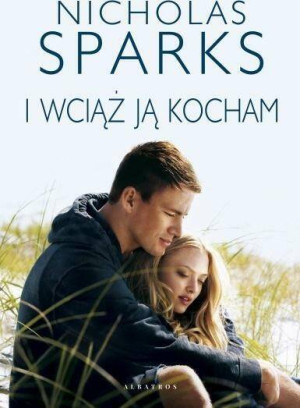 I wciąż ją kocham