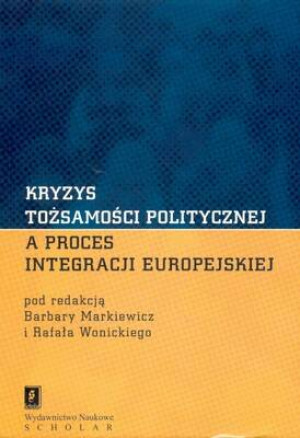 KRYZYS TOŻSAMOŚCI POLITYCZNEJ