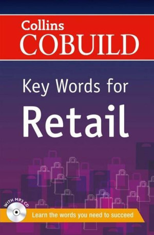 Key Words for Retail. Collins Cobuild
