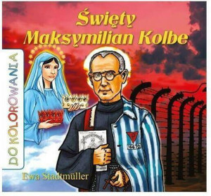 Święty Maksymilian Kolbe. Do kolorowania