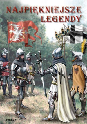 Najpiękniejsze legendy