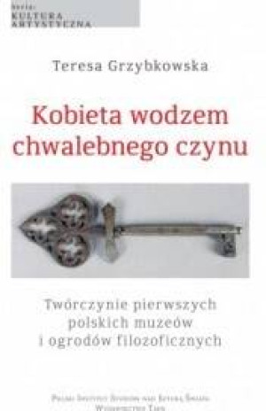 Kobieta wodzem chwalebnego czynu