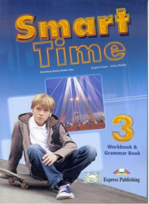 Smart Time 3. Workbook & Grammar Book. Zeszyt ćwiczeń i gramatyka