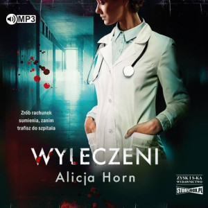 Wyleczeni. Audiobook