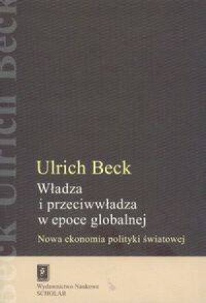 Władza i przeciwwładza w epoce globalnej