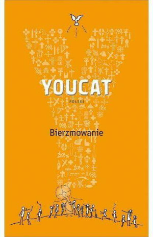 Bierzmowanie. Youcat