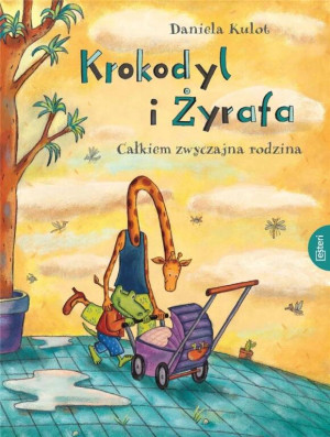 Całkiem zwyczajna rodzina. Krokodyl i żyrafa. Tom 4