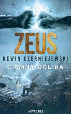 Zeus. Ciemna Dolina