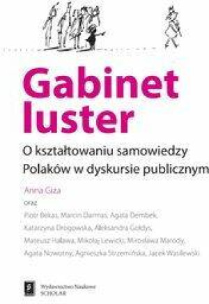 Gabinet luster. O kształtowaniu samowiedzy Polaków