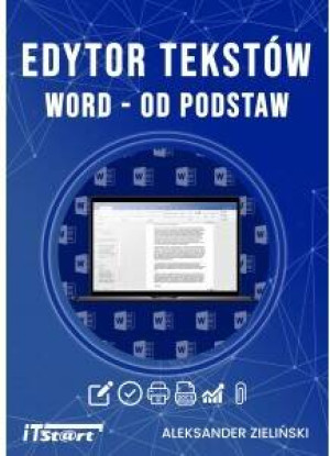Edytor tekstów. Word - od podstaw