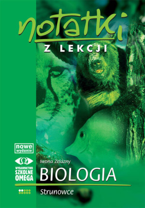 Biologia. Strunowce. Notatki z lekcji. Część 2