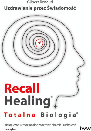 Recall Healing. Totalna Biologia
