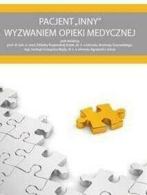 Pacjent INNY wyzwaniem opieki medycznej
