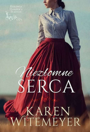 Kolonia Harper's Station T.1 Niezłomne serca