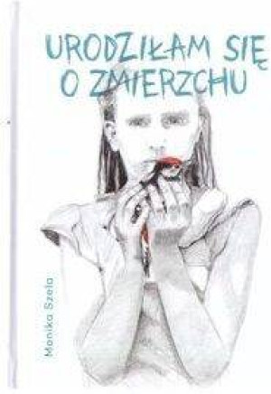Urodziłam się o zmierzchu