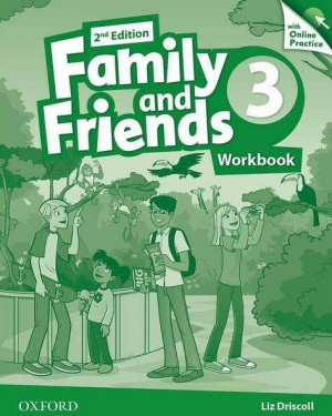 Family and Friends 3. 2E. Workbook with Online Practice
