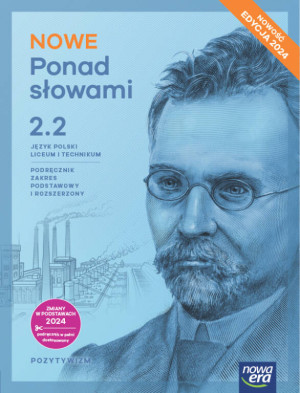 NOWE Ponad słowami. Język polski 2.2. Zakres podstawowy i rozszerzony. Podręcznik. Liceum i technikum