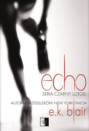 Echo. Czarny Lotos. Tom 2