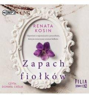 Zapach fiołków. Audiobook