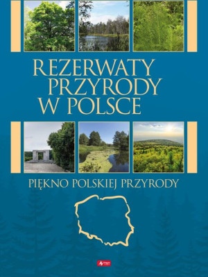Rezerwaty przyrody w Polsce