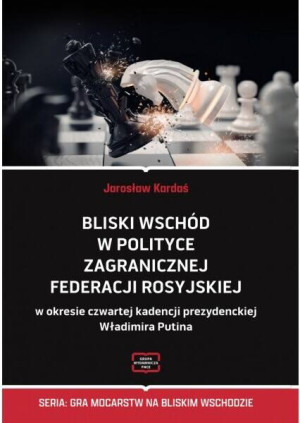 Bliski Wschód w polityce zagranicznej Federacji...