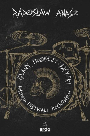 Glany, irokezy, pacyfki. Historia festiwali rockowych