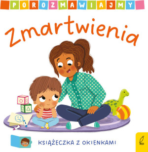 Zmartwienia. Porozmawiajmy