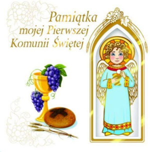 Pamiątka mojej I Komunii Świętej (z aniołkiem)