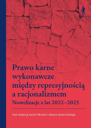 Prawo karne wykonawcze między represyjnością a...