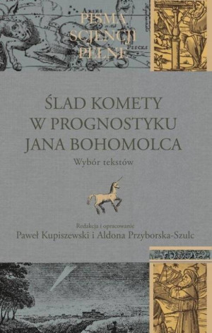 Ślad komety w Prognostyku Jana Bohomolca