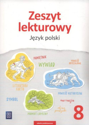 Zeszyt lekturowy. Klasa 8. Język polski