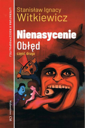 Nienasycenie. Obłęd. Część 2