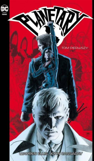 Planetary. DC Deluxe. Tom 1
