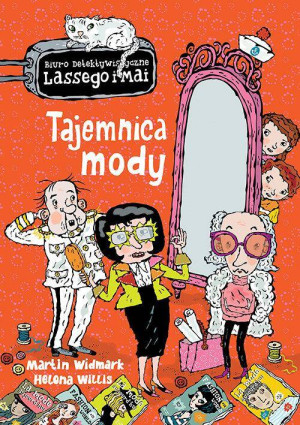 Tajemnica mody. Biuro Detektywistyczne Lassego i Mai. Tom 25