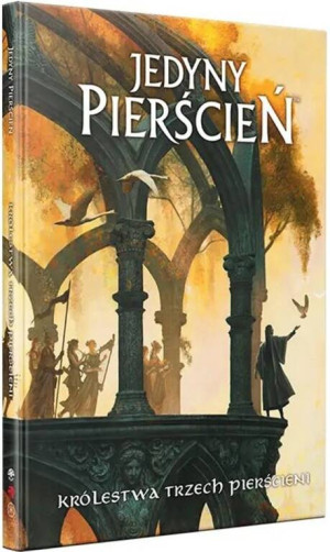 Jedyny Pierścień: Królestwa Trzech Pierścieni