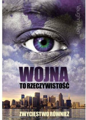 Wojna to rzeczywistość