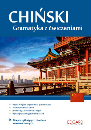 Chiński. Gramatyka z ćwiczeniami