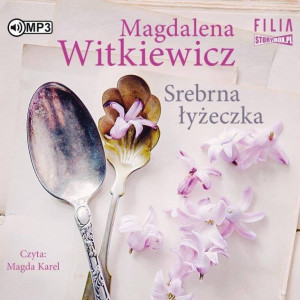 Srebrna łyżeczka. Audiobook