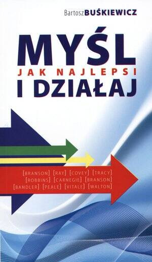 Myśl i działaj jak najlepsi