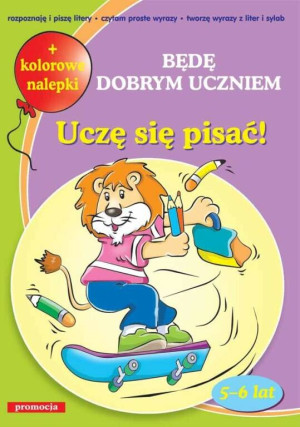 Będę dobrym uczniem - uczę się pisać SIEDMIORÓG