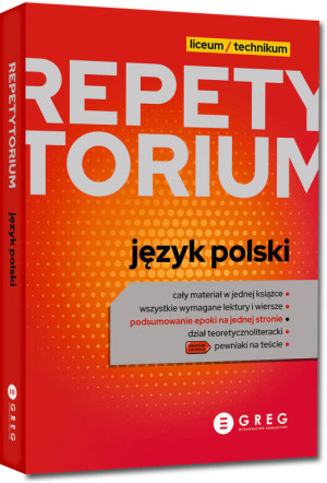 Język polski. Repetytorium. Liceum/technikum