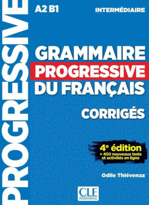 Grammaire Progressive du Francais. Corriges. Intermediaire A2 B1