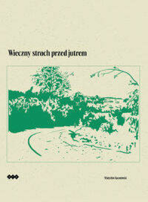 Wieczny strach przed jutrem